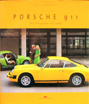 Haeußermann "Porsche 911 - Die Prospekte" Porsche-History 2008 (10197)